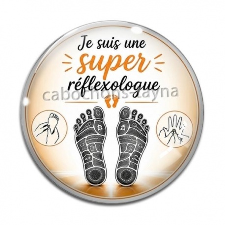 Cabochon Verre - je suis une super réflexologue