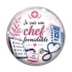 Cabochon Verre - je suis une chef formidable