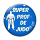 Cabochon Verre - super prof de judo