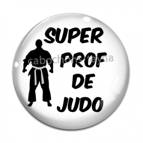 Cabochon Verre - super prof de judo