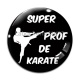 Cabochon Verre - super prof de karaté