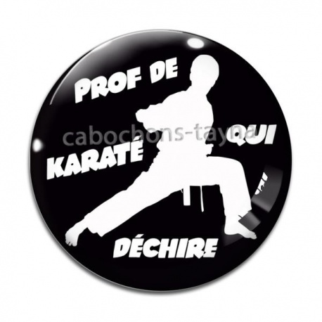 Cabochon Verre - prof de karaté qui déchire