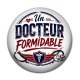 Cabochon Résine - un docteur formidable