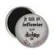 Magnet's - je suis un infirmier qui déchire