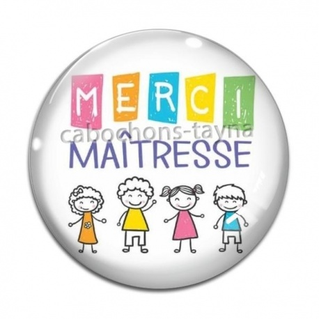 Cabochon Verre - merci maîtresse