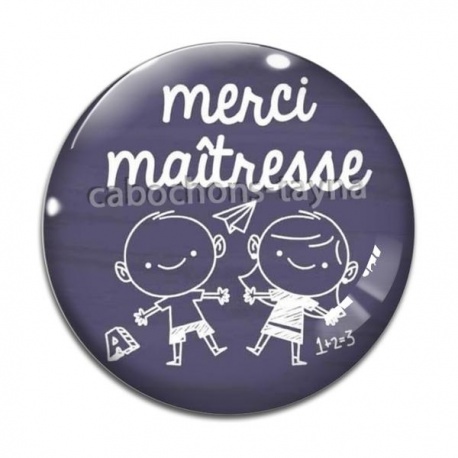 Cabochon Verre - merci maîtresse