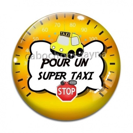 Cabochon Verre - pour un super taxi