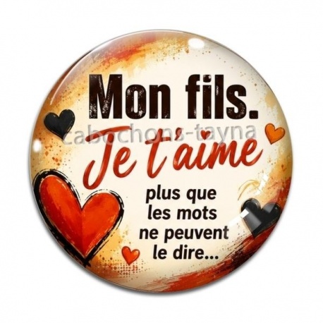 Cabochon Verre - mon fils je t'aime