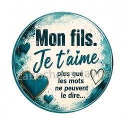 mon fils je t'aime
