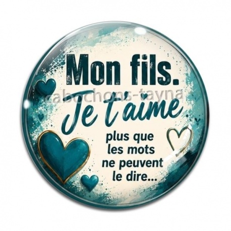 Cabochon Verre - mon fils je t'aime