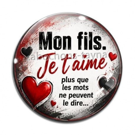 Cabochon Verre - mon fils je t'aime