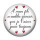 Cabochon Résine - a mon fils n'oublie jamais que je t'aime pour toujours
