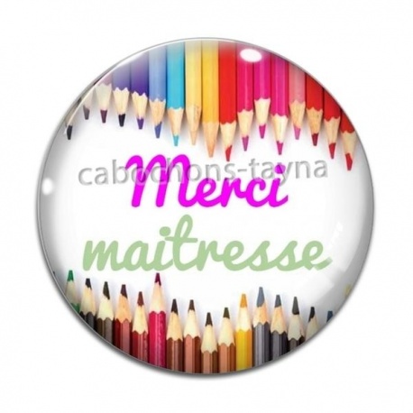 Cabochon Verre - merci maîtresse
