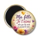 Magnet's - ma fille je t'aime plus que les mots ne peuvent le dire