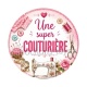 une super couturière