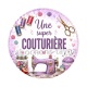 une super couturière