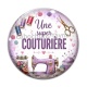 Cabochon Verre - une super couturière