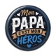 Cabochon Résine - mon papa c'est mon héros