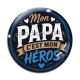 Cabochon Verre - mon papa c'est mon héros