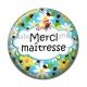 Cabochon Résine - merci maîtresse