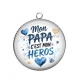 Pendentif Cabochon Argent - mon papa c'est mon héros