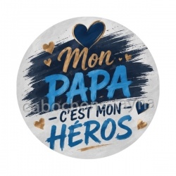 mon papa c'est mon héros