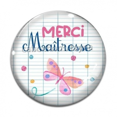 Cabochon Verre - merci maîtresse