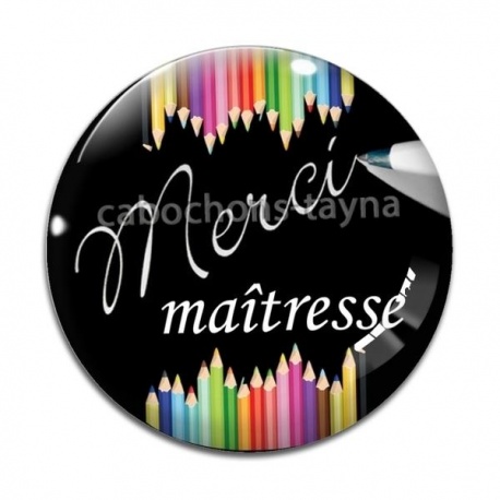 Cabochon Verre - merci maîtresse