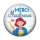 Cabochon Résine - merci maîtresse