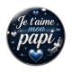 Cabochon Verre - je t'aime mon papi
