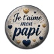 Cabochon Résine - e t'aime mon papi