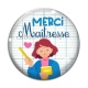 Cabochon Verre - merci maîtresse