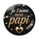 Cabochon Verre - e t'aime mon papi