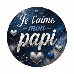 je t'aime mon papi