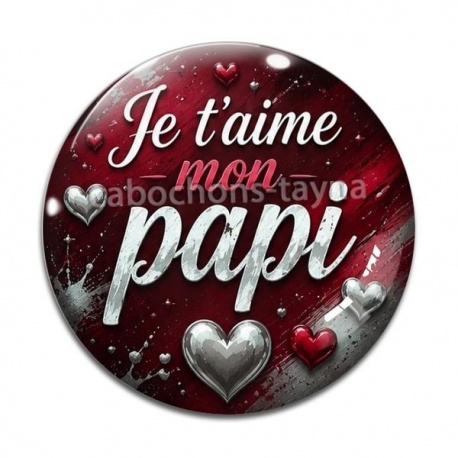 Cabochon Verre - e t'aime mon papi
