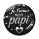 Cabochon Verre - e t'aime mon papi
