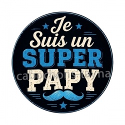 je suis un super papy