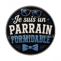 je suis un parrain formidable