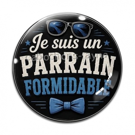 Cabochon Verre - je suis un parrain formidable