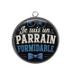 Pendentif Cabochon Argent - je suis un parrain formidable