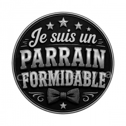 je suis un parrain formidable
