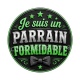 je suis un parrain formidable
