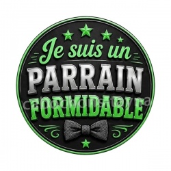je suis un parrain formidable