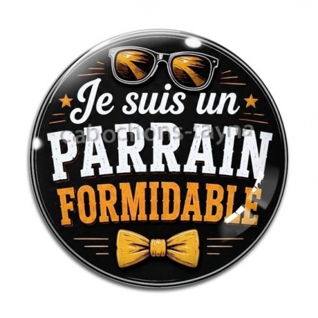 Cabochon Verre - je suis un parrain formidable