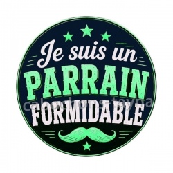 je suis un parrain formidable