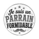 je suis un parrain formidable