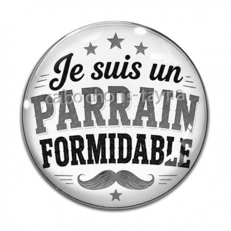 Cabochon Verre - je suis un parrain formidable