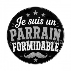 je suis un parrain formidable