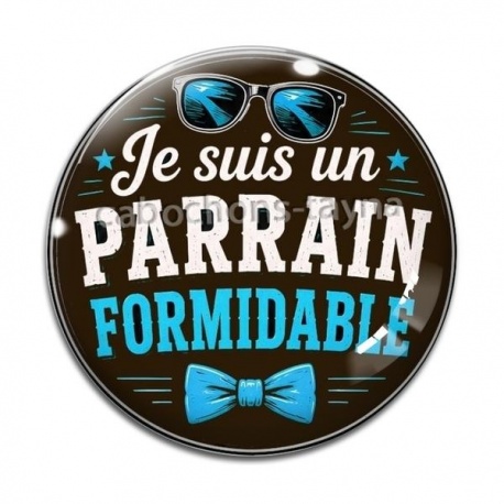 Cabochon Verre - je suis un parrain formidable