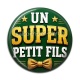 Cabochon Résine - un super petit fils